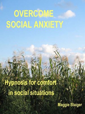cover image of Overcome Social Anxiety